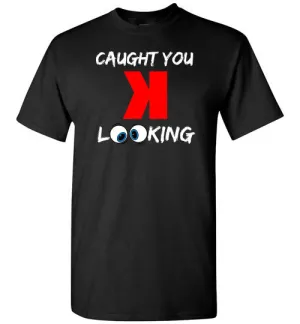 Caught you Looking